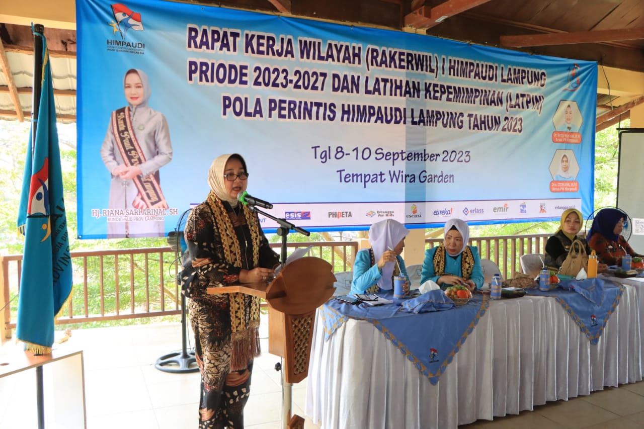 Bunda Paud Provinsi Lampung Buka Rapat Kerja Wilayah I Himpunan Pendidik Anak Usia Dini Lampung Periode 2203-2027
